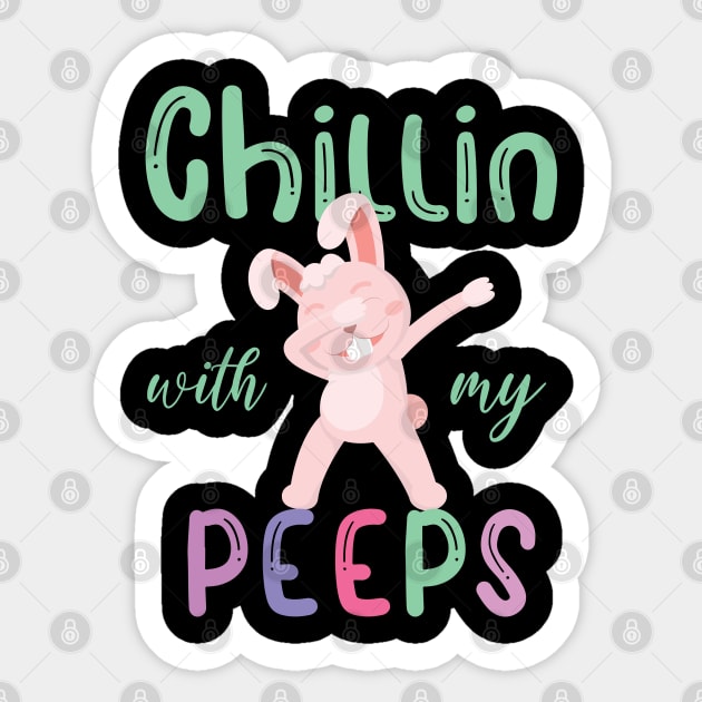 Funny Chillin With My Peeps Easter Bunny Sticker by DonVector